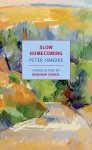Peter Handke 19446 - Slow Homecoming