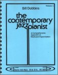 Bill Dobbins - The Contemporary Jazz Pianist Volume IV ((A Comprehensive Approach to Keyboard Improvisation), Volume IV) Paperback – January 1, 1989
