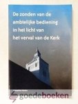 Eubulus, Cristophilus - De zonden van de ambtelijke bediening in het licht van het verval van de kerk
