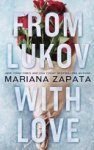 Mariana Zapata 275140 - From Lukov with Love