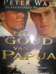 Watt. Peter - Het goud van Papua