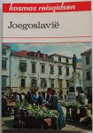 Leeuw, H. van der; Herzien en bewerkt: M. Klijnkramer - Joegoslavië Kosmos reisgidsen