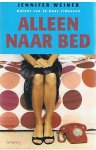 Weiner, Jennifer - Alleen naar bed