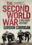 Gordon Corrigan 78219 - The Second World War A Military History