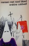 Caldwell, Erskine - Mensen met rood bloed