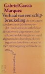 Gabriel Garcia Marquez 212104, R. G. Groeneboer - Verhaal van een schipbreukeling die tien dagen zonder eten of drinken op een vlot ronddobberde, tot held van de natie werd uitgeroepen, door schoonheidskoninginnen werd afgezoend en door de publiciteit in goeden doen kwam, maar het toen bij de...