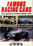 Doug Nye - Famous Racing Cars. Fifty of the greatest, from Panhard to Williams-Honda