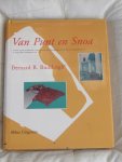 Buddingh', Bernard R. - Van Punt en Snoa. Onstaan en groei van Willemstad, Curaçao vanaf 1634, De Willemstad tussen 1700 en 1732 en de bouwgeschiedenis van de synagoge Mikvé Israël-Emanuel 1730-1732