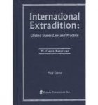 Bassiouni, M. Cherif. - International Extradition: United States Law and Practice