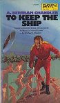 Chandler, A. Bertram - Commander Grimes 07: To Keep the Ship