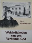 Warburton, John Sr. - Weldadigheden van een verbonds- God
