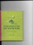Griendt, Thijs van de/W A van der Velden - In de wereld van het schone boek;eerste deel