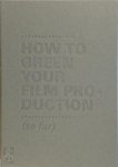 Roos de Jager 246275 - How to green your film production