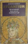 Judith Herrin - Byzantium het verrassende leven van een middeleeuws rijk