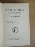 Wumkes Dr. G.A. - it Nije Testamint