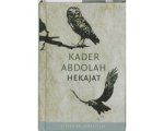 Kader Abdolah - Kader Abdolah - Hekajat (literair juweeltje) Kader Abdolah - Kader Abdolah - Hekajat (literair juweeltje)
