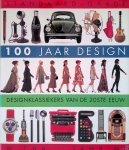 Tambini, Michael - 100 jaar design: designklassiekers van de 20e eeuw