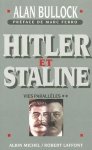 Alan Bullock - Hitler Et Staline, Tome 2