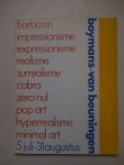 Blok, Cor, Man, Hanneke de, et al (red.). - Museum Boymans van Beuningen Rotterdam. Zomeropstelling Moderne Kunst 1980.