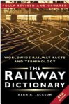 Alan Arthur Jackson - The Railway Dictionary