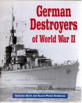 KOOP, Gerhard & Klaus-Peter SCHMOLKE - German Destroyers of World War II