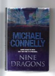 Connelly Michael - Nine Dragons, Harry Bosch is back, and this time it's personal.