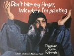 Osho (Bhagwan Shree Rajneesh) - Don't Bite My Finger, Look Where I'm Pointing