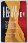 von Busekist Astrid - België begrijpen : verleden, heden en toekomst van een land op de tweesprong