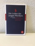 Goethe, Johann Wolfgang von - Die Leiden des jungen Werthers / In der Fassung von 1774