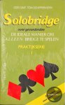 Schipperheyn - Solobridge voor gevorderden : Praktijkserie I