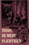 Ivans - Medeplichtigen Ivans - Medeplichtigen