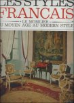 COLLECTIF - mobilier, du Moyen age a la Revolution. Collection : Les styles Fran ais.