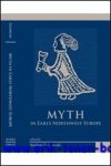 S. O. Glosecki (ed.); - Myth in Early Northwest Europe,