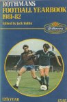 Rollin, Jack - Rothmans Football Yearbook 1981-82 -12th year