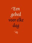 J.H. Gunning J.Hz. - Een gebed voor elke dag
