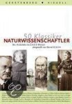 Bernd Schuh - 50 Klassiker Naturwissenschaftler
