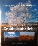 DE BLUST Geert & SLOOTMAEKERS Marc (fotografie) - De Kalmthoutse Heide