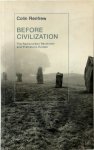 Colin Renfrew 38617 - Before Civilization