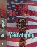 Patterson, Richard North  .. Vertaling Marjan Bakker - De Verdediging - rechtbankthriller.