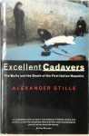 Alexander Stille 65609 - Excellent Cadavers Mafia and the Death of the First Italian Republic