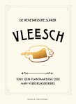 De Vegetarische Slager, José van Mil, Fleur van Mil - Vleesch 100x een plantaardige ode aan vleesklassiekers
