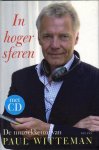 Witteman, Paul - In hoger sferen, De muziekkeuze van Paul Witteman