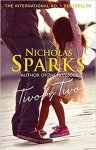 Nicholas Sparks, Nicholas Sparks - Two by Two