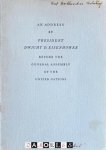 Dwight D. Eisenhower - An Address by President Dwight D. Eisenhowere before the General Assembly of the United Nations on December 8, 1953