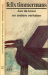 Timmermans, Felix Omslag Stefan Mesker,  Typografie  Aldert Witte - Jan de Kraai en andere Verhalen