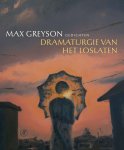 Max Greyson - Dramaturgie van het loslaten
