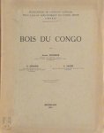 Joseph Fouarge, G. Gérard, E. Sacré - Bois du Congo