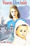 Hage, Jetty - Waarom Ellen huilde