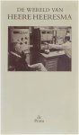 Reurslag Henk - De wereld van Heere Heeresma