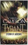 Christian Cameron - Tyrant - Storm of Arrows